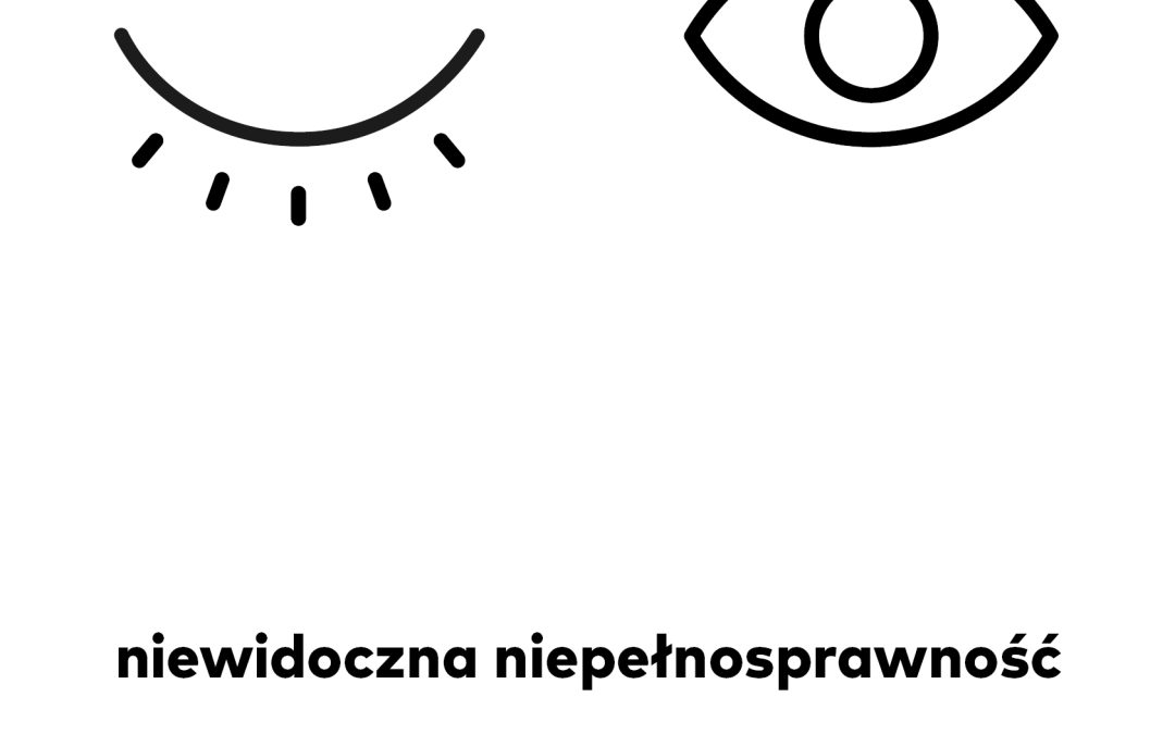 Niewidzialna niepełnosprawność